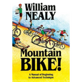 Mountain Bike!: A Manual of Beginning to Advanced Technique