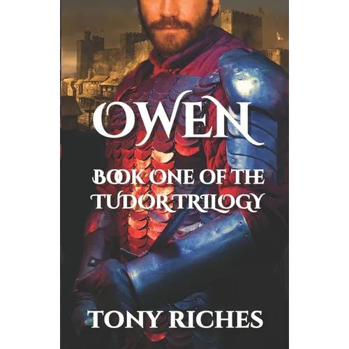 Owen - Book One of the Tudor Trilogy
