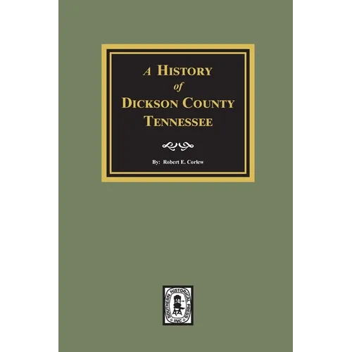History of Dickson County, Tennessee