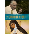 The Diamond Heart: Jungian Psychology and the Christian Mystical Tradition