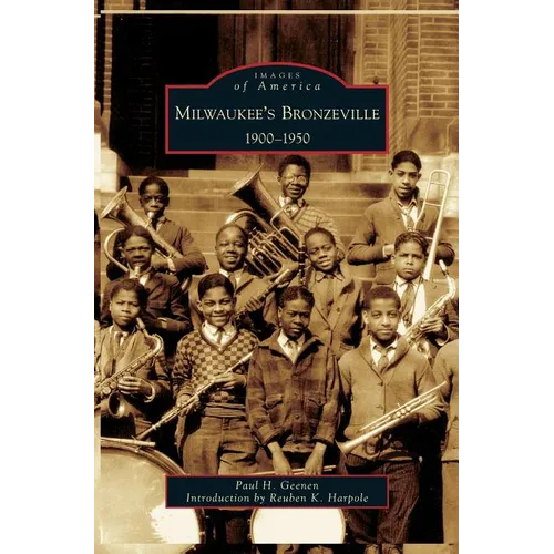 Milwaukee's Bronzeville: 1900-1950