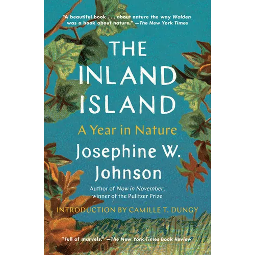 The Inland Island: A Year in Nature