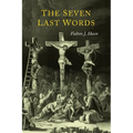 The Seven Last Words