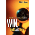 Win, Build, and Send