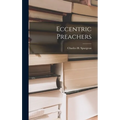 Eccentric Preachers