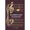 Elementary Harmony - In Three Parts