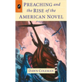 Preaching and the Rise of the American Novel