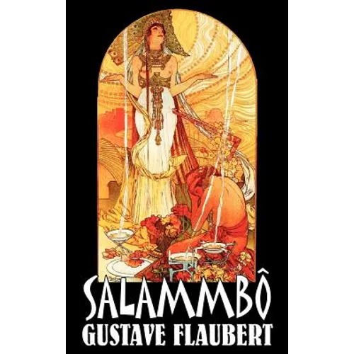 Salammbô by Gustave Flaubert, Fiction, Classics, Literary, Historical