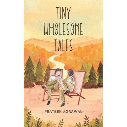 Tiny Wholesome Tales