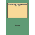 Scottish-American Gravestones, 1700-1900