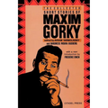 The Collected Short Stories of Maxim Gorky
