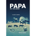 Papa on the Moon