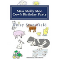 Miss Molly Moo Cows Birthday Party