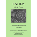 Rahim - Life & Poems