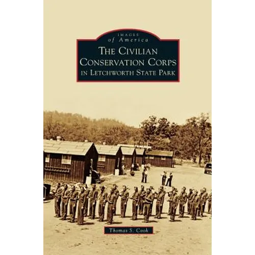 Civilian Conservation Corps in Letchworth State Park