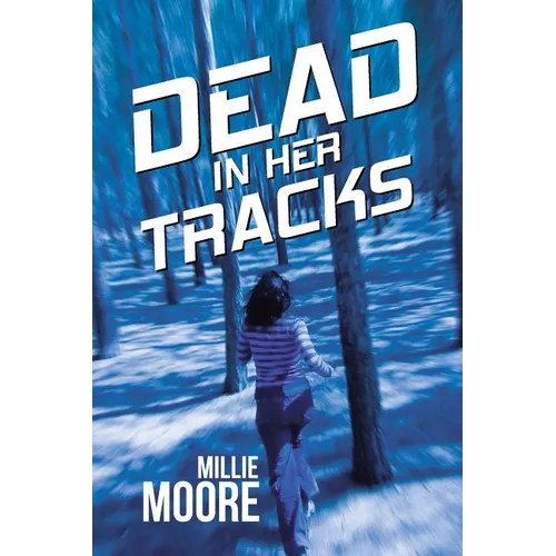 Dead in Her Tracks