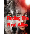 Finding The Real Allies: Paranormal Werewolf Romance Action Adventure