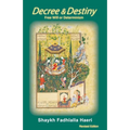 Decree and Destiny