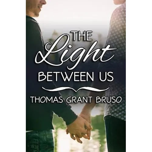 The Light Between Us