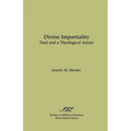Divine Impartiality: Paul and a Theological Axiom