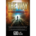The Way: Visit Heaven Whenever You Want