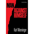 Man Against Himself