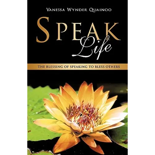 Speak Life