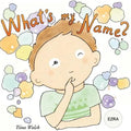What's my name? EZRA