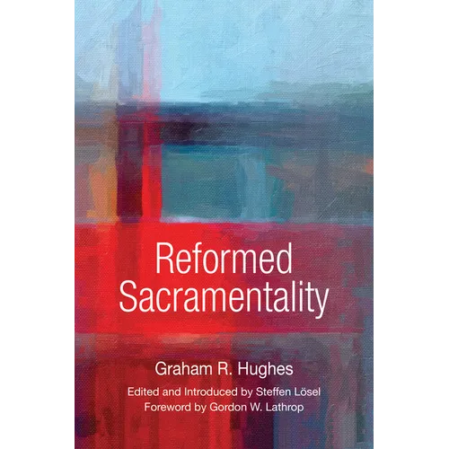 Reformed Sacramentality