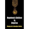 Napoleon's Soldiers in America