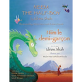 Neem the Half-Boy -- Niim le demi-garçon: English-French Edition