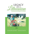 Legacy of a Lithuanian Grandmother