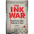 Ink War: Romanticism Versus Modernity in Chess