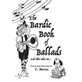 The Bardic Book of Ballads and other tales too...