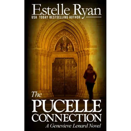 The Pucelle Connection: A Genevieve Lenard Novel