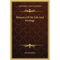 Memoirs Of My Life And Writings