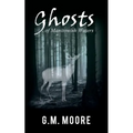 Ghosts of Manitowish Waters