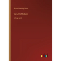 Vera, the Medium: in large print