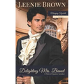 Delighting Mrs. Bennet: A Pride and Prejudice Variation