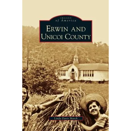 Erwin and Unicoi County