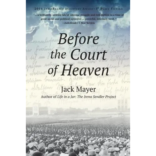 Before the Court of Heaven