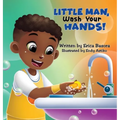 Little Man Wash Your Hand