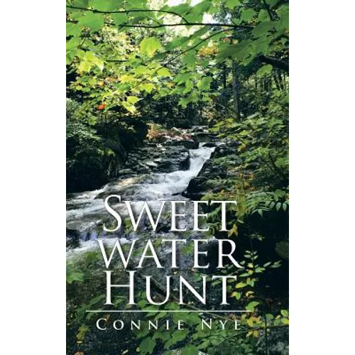 Sweet Water Hunt
