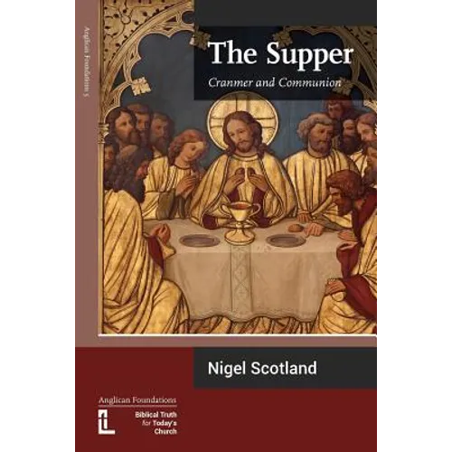 The Supper: Cranmer and Communion