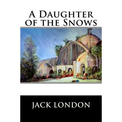 A Daughter of the Snows