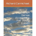 Common Sense Economics 2023 Edition