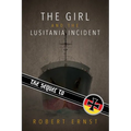 The Sequel to the Girl and the Lusitania Incident