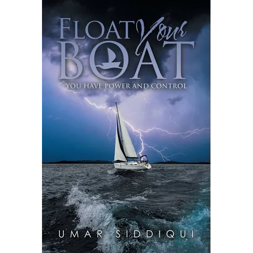 Float Your Boat: You Have Power and Control