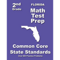 Florida 2nd Grade Math Test Prep: Common Core State Standards