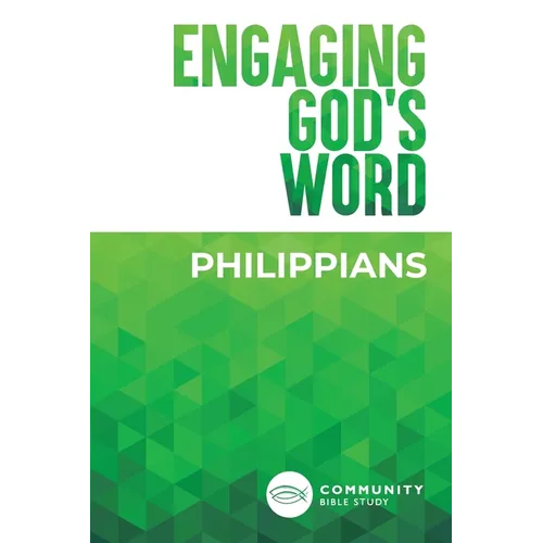 Engaging God's Word: Philippians